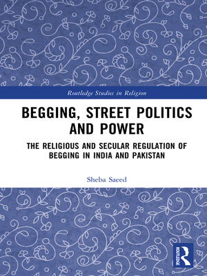 cover image of Begging, Street Politics and Power
